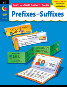 Prefixes - Suffixes. Build-a-Skill Instant Books. (Grades 2-3)